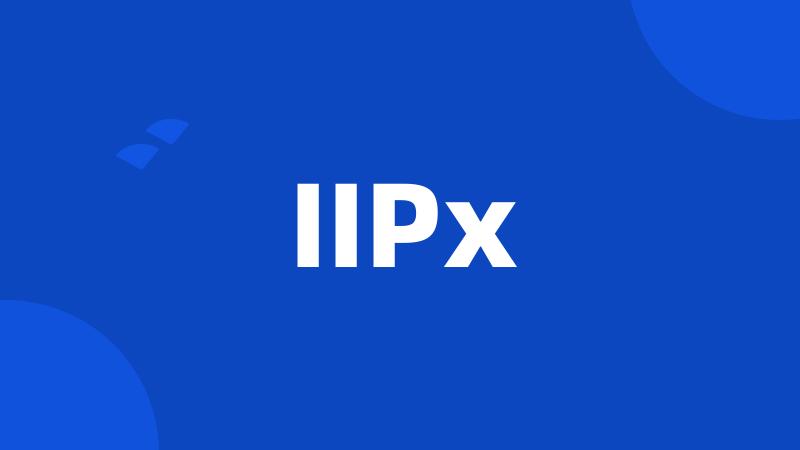 IIPx