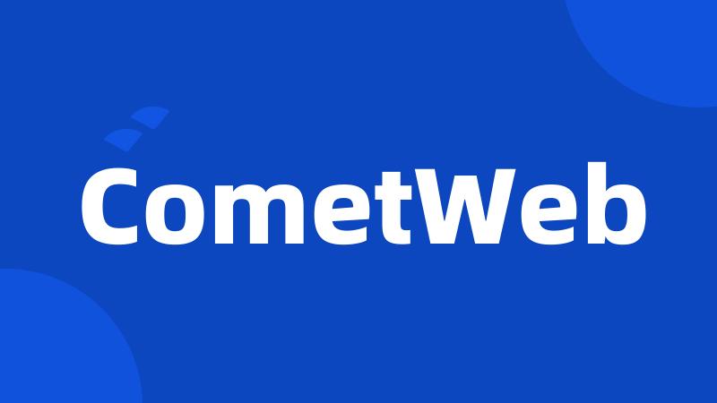 CometWeb