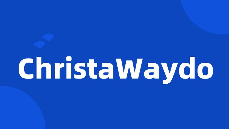 ChristaWaydo