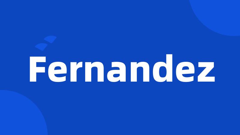 Fernandez