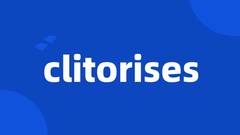 clitorises