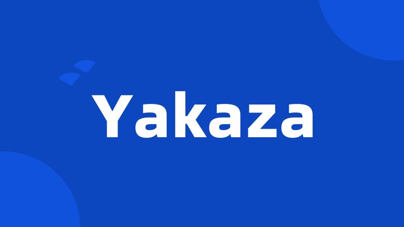 Yakaza