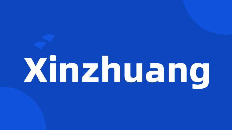 Xinzhuang