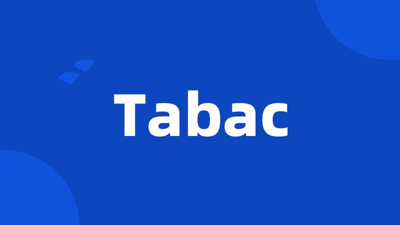 Tabac