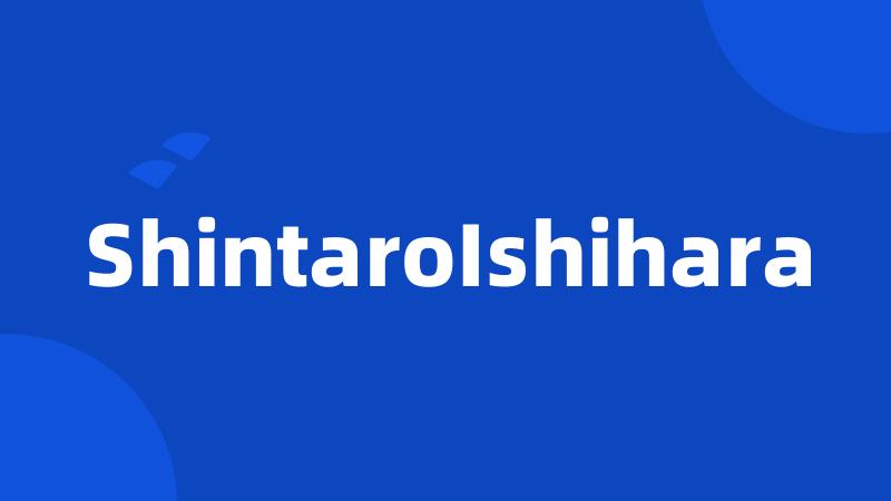 ShintaroIshihara