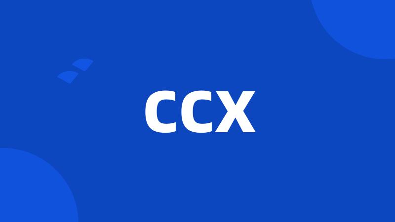 CCX