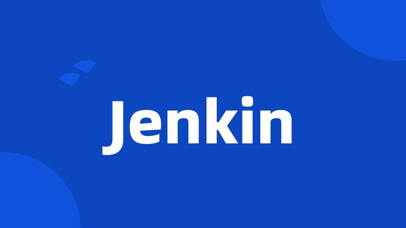 Jenkin