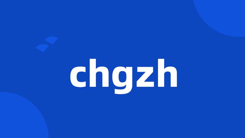 chgzh