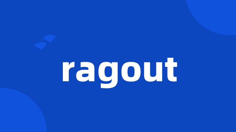 ragout