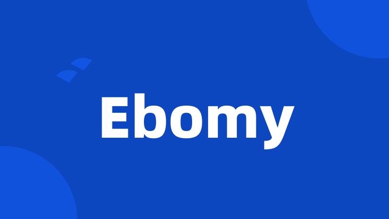 Ebomy