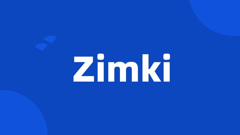 Zimki