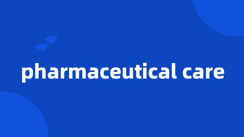 pharmaceutical care