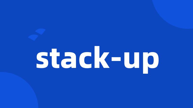 stack-up