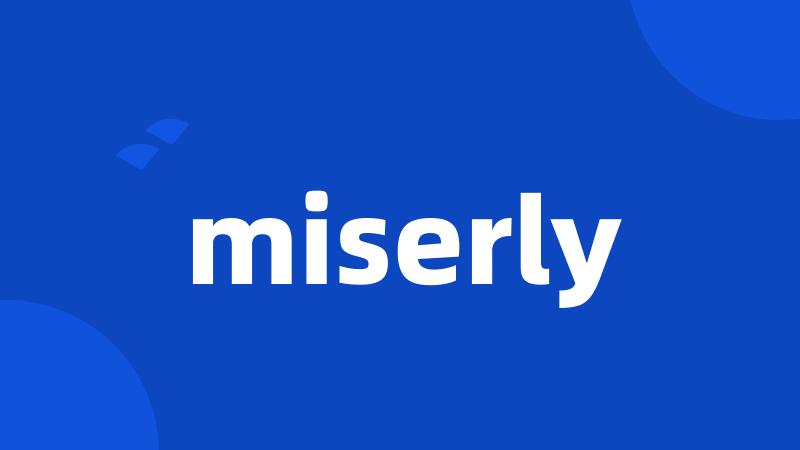 miserly