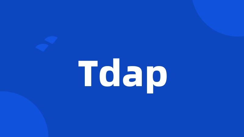 Tdap