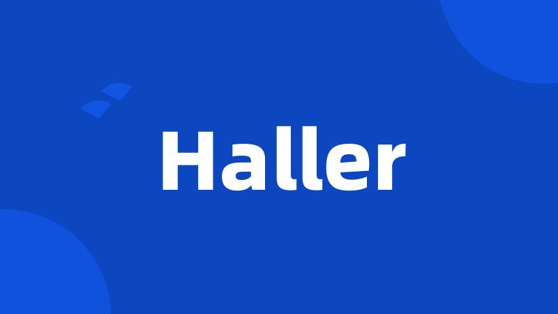 Haller