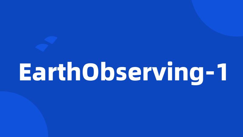 EarthObserving-1