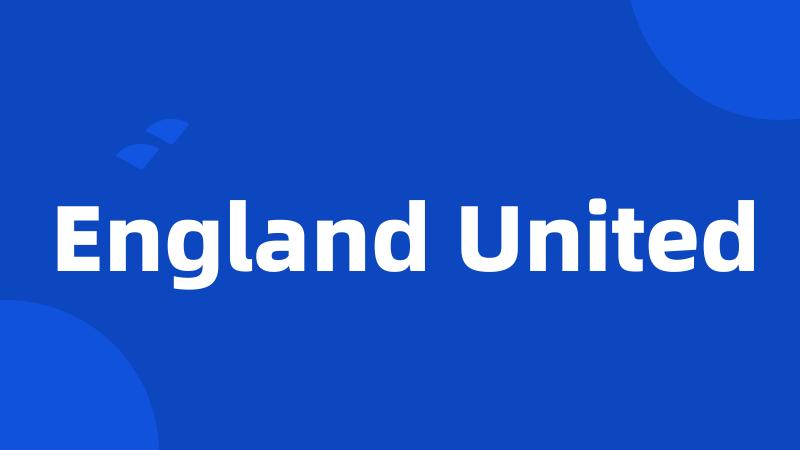 England United