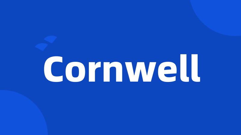 Cornwell