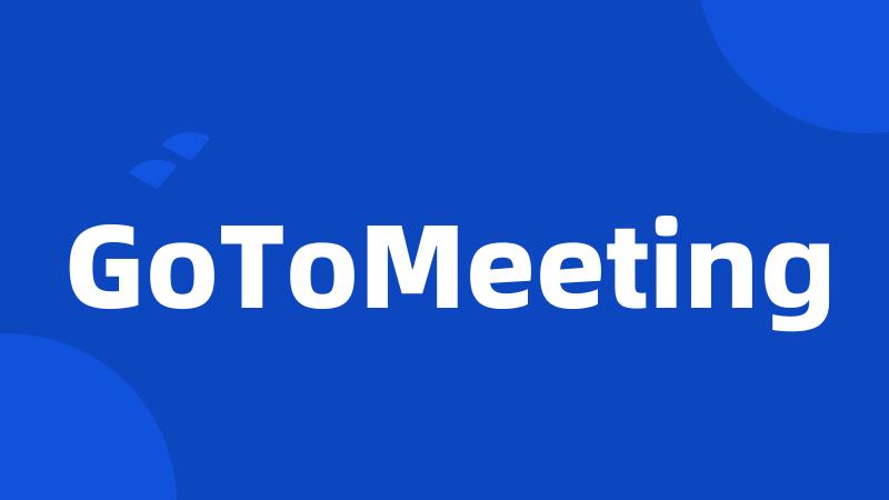 GoToMeeting