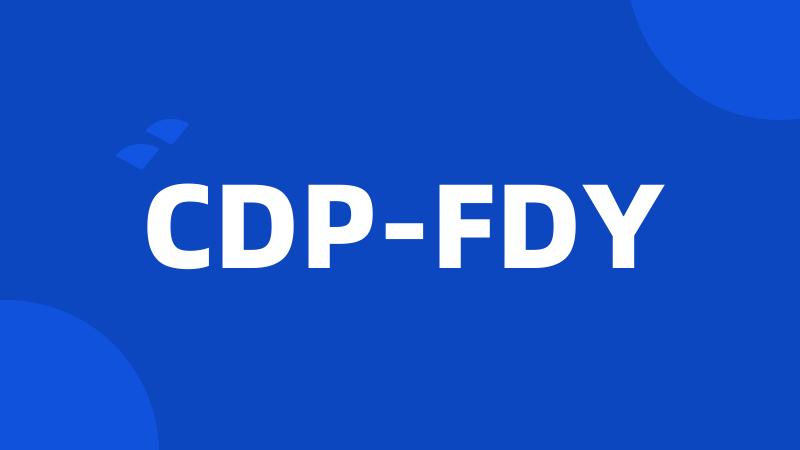 CDP-FDY