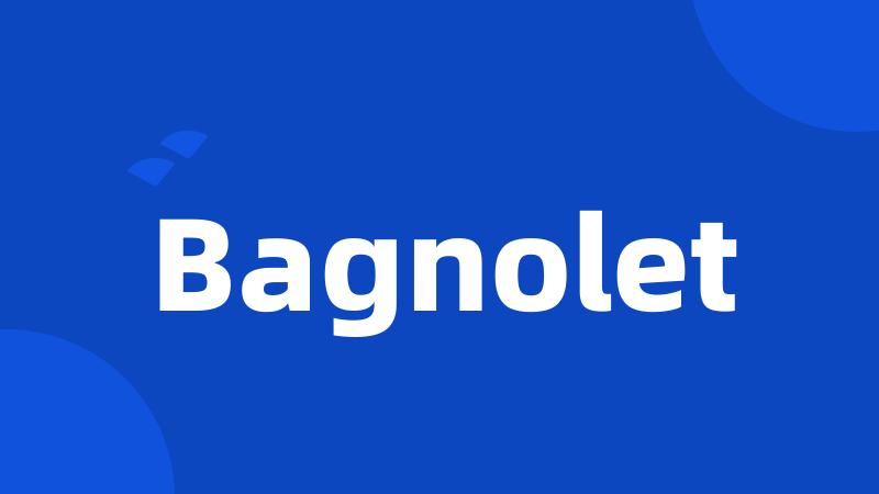 Bagnolet