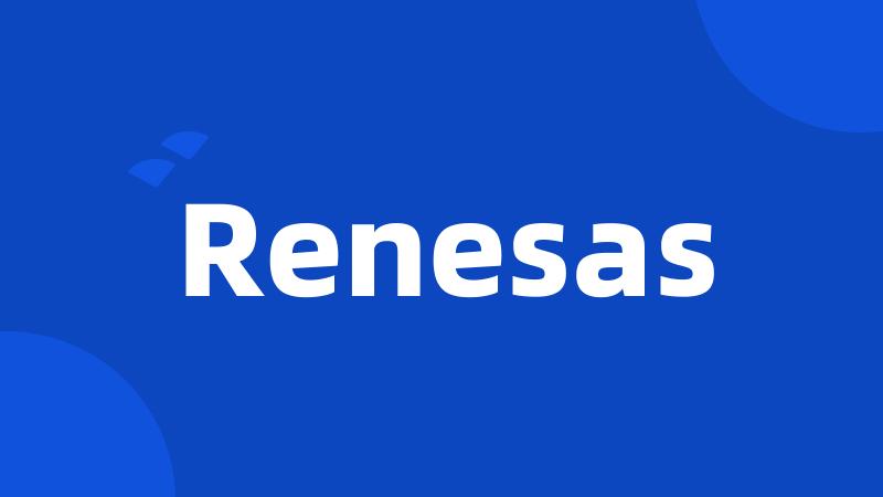 Renesas