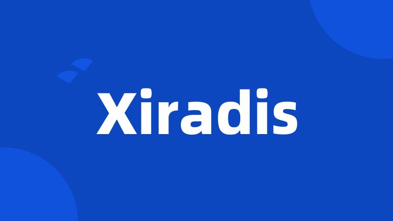 Xiradis