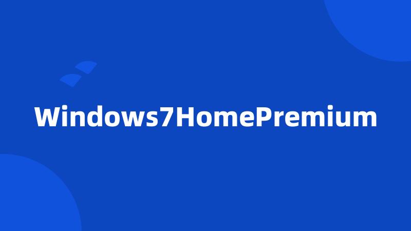 Windows7HomePremium