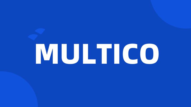 MULTICO