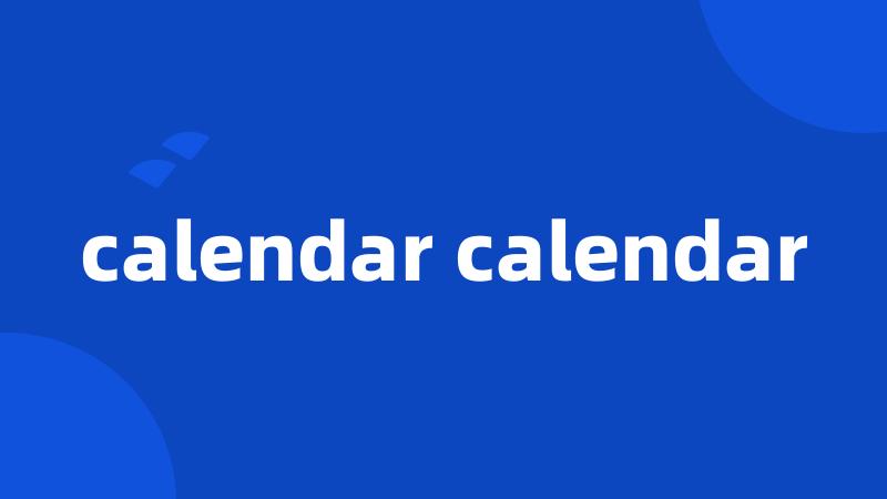 calendar calendar