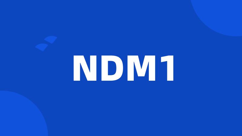 NDM1