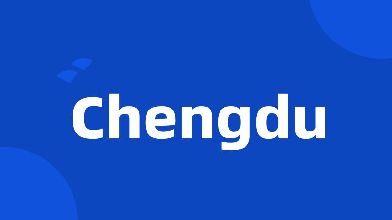 Chengdu