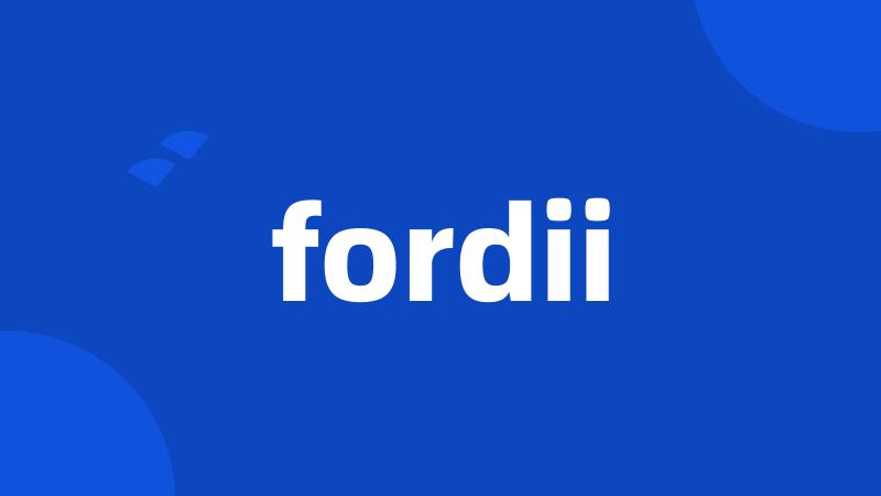 fordii