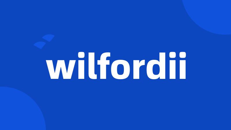 wilfordii