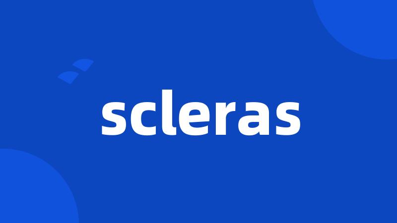 scleras