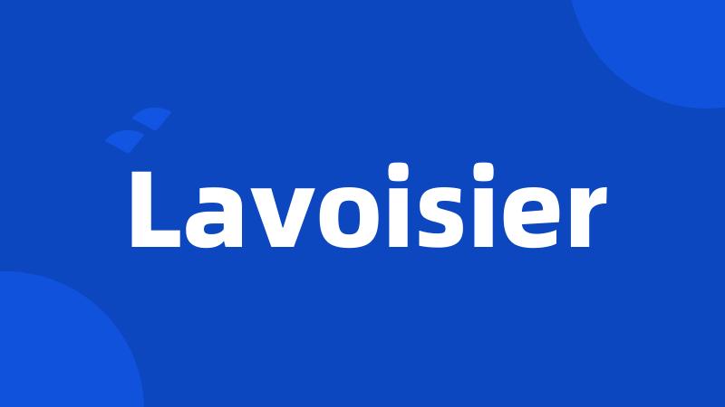 Lavoisier