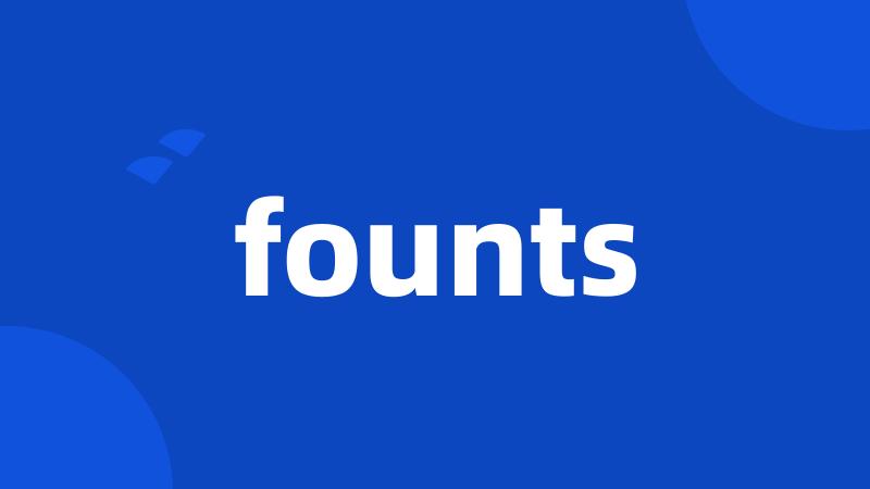 founts