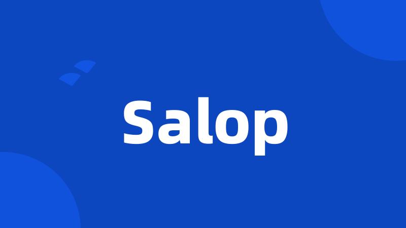 Salop