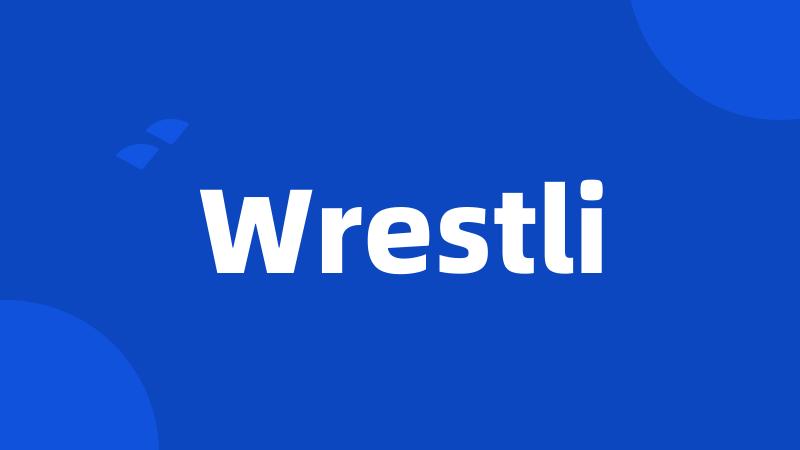 Wrestli