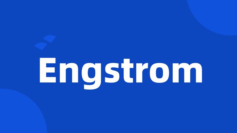 Engstrom