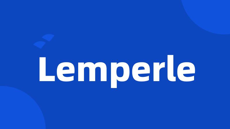 Lemperle