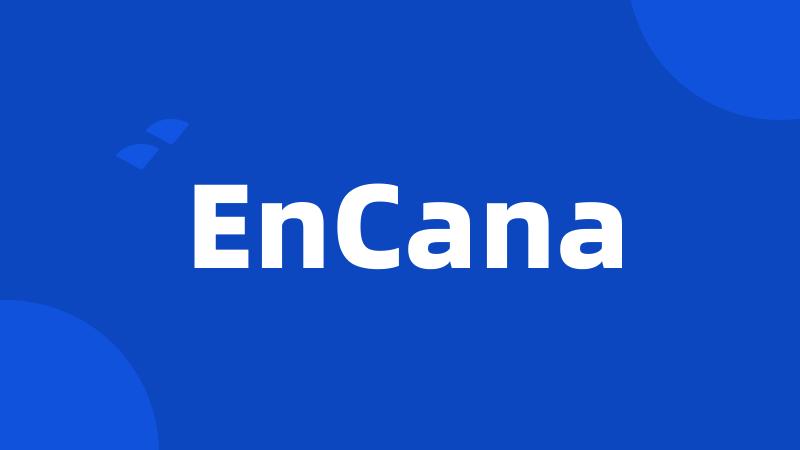 EnCana