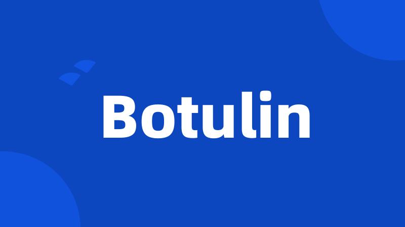 Botulin