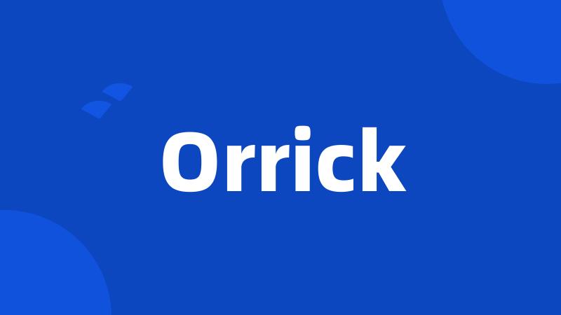 Orrick