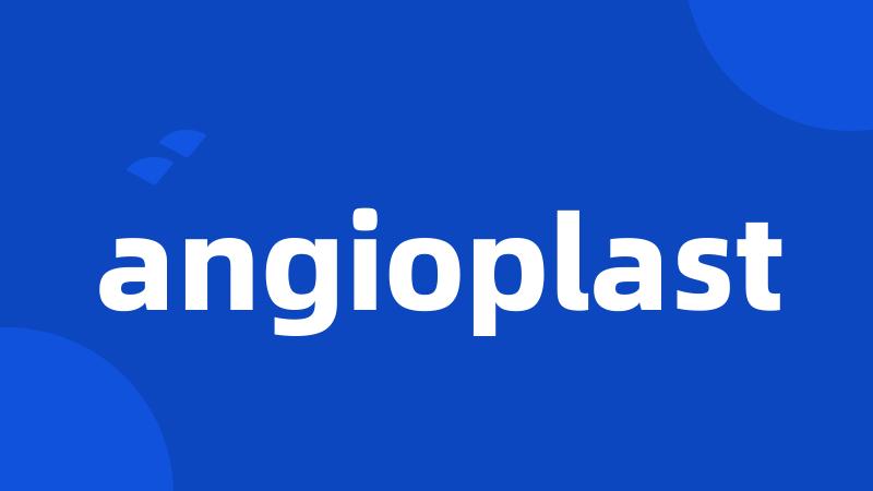 angioplast