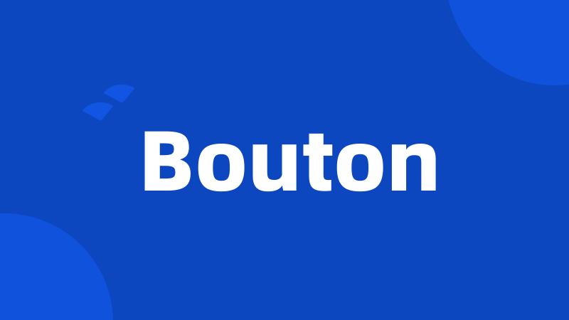 Bouton