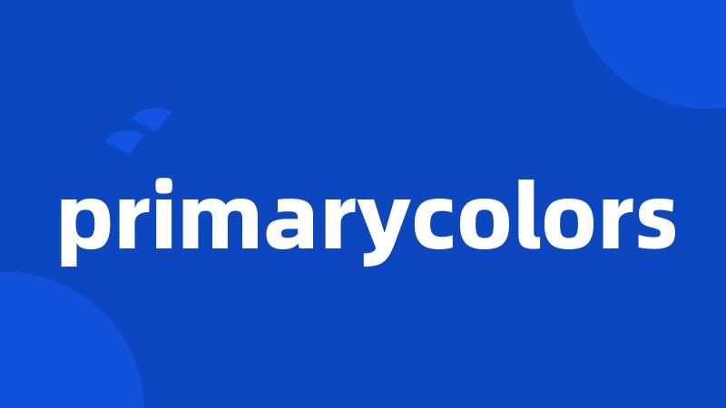 primarycolors