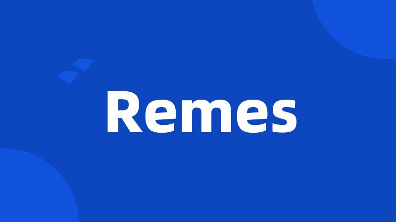 Remes