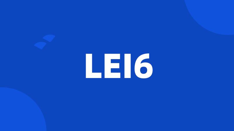 LEI6